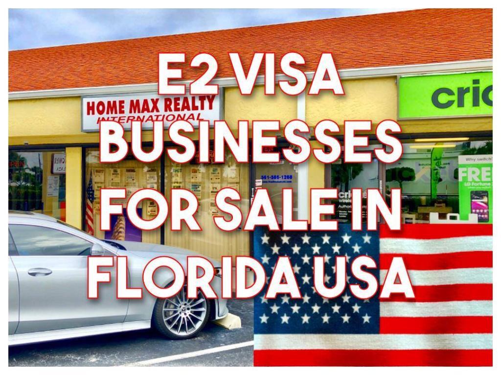 E-2 Visa Businesses for sale in Florida USA