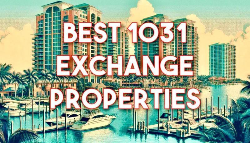 1031 Exchange Experts in South Florida