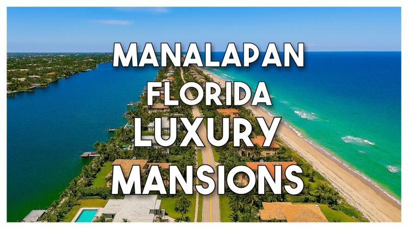 Manalapan Florida – Luxury Oceanfront and Intracoastal Mansions