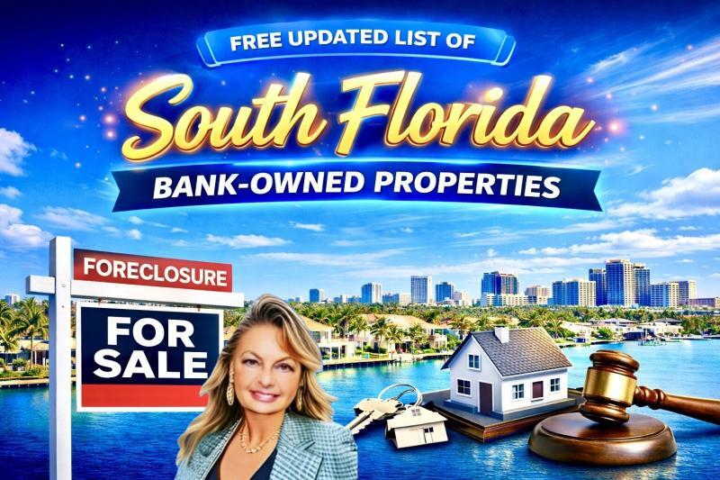 Free Updated List of South Florida Bank Owned Properties