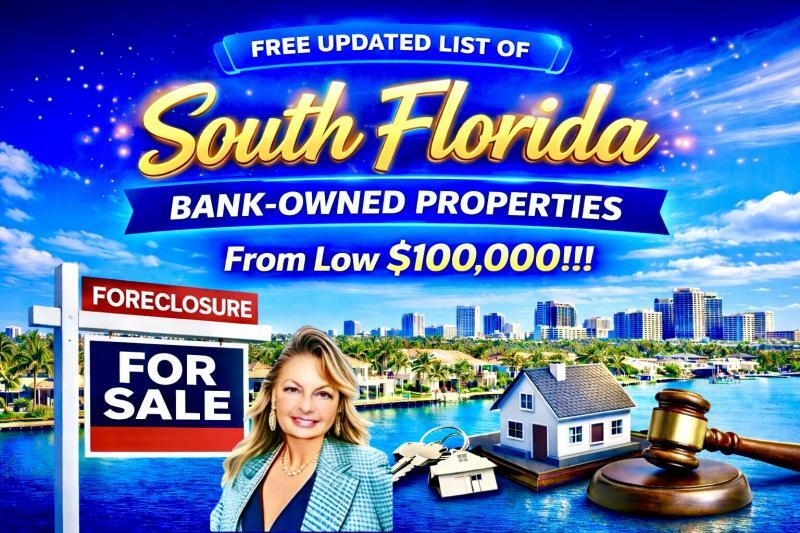 South Florida Bank-Owned Properties – Free Updated List From $100,000 South Florida Bank-Owned Properties – Free Updated List From $100,000