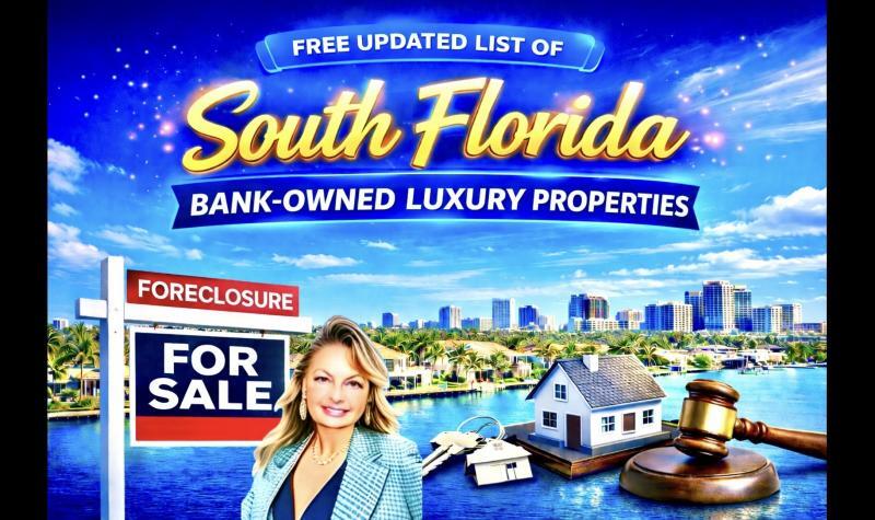 South Florida Bank-Owned Luxury Properties - Free Updated List