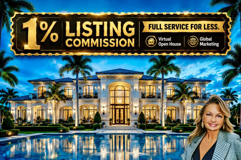 1 Percent Listing Commission – Full Service For Less - Palm Beach County Florida